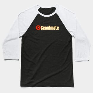 Seoulmate, korean culture gift Baseball T-Shirt